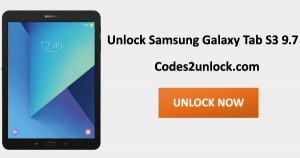 Read more about the article How To Unlock Samsung Galaxy Tab S3 9.7 Easily