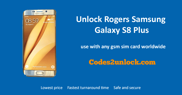You are currently viewing How To Unlock Rogers Samsung Galaxy S8 Plus