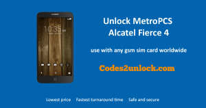 Read more about the article How To Unlock MetroPCS Alcatel Fierce 4 Easily