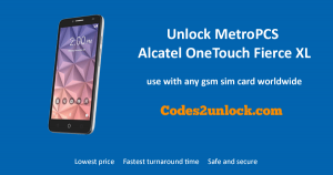 Read more about the article Unlock MetroPCS Alcatel OneTouch Fierce XL