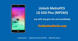 Read more about the article How To Unlock MetroPCS LG K20 Plus (MP260)