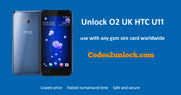You are currently viewing How To Unlock O2 UK HTC U11 Easily