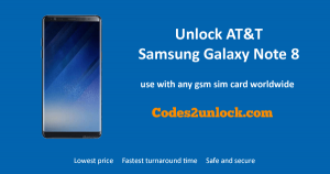Read more about the article How To Unlock AT&T Samsung Galaxy Note 8 Easily