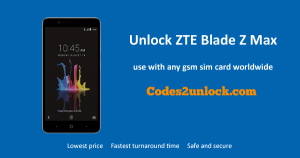 Read more about the article How To Unlock ZTE Blade Z Max Easily