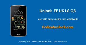 Read more about the article How To Unlock EE UK LG Q6 Easily