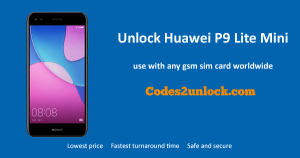 Read more about the article How To Unlock Huawei P9 lite mini Easily