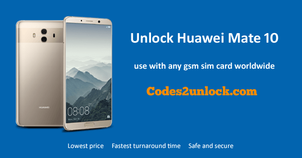 You are currently viewing How To Unlock Huawei Mate 10 Easily