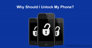 Read more about the article Why Should I Unlock My Phone?