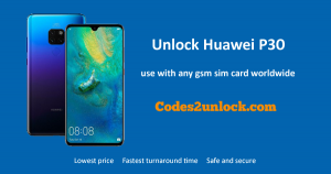Read more about the article How to Unlock Huawei P30 Easily