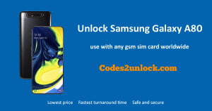 Read more about the article How to Unlock Samsung Galaxy A80 Easily