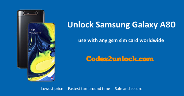 You are currently viewing How to Unlock Samsung Galaxy A80 Easily