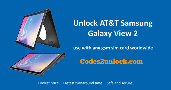 You are currently viewing How to Unlock AT&T Samsung Galaxy View 2 Easily