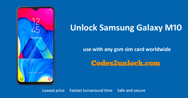 You are currently viewing How to Unlock Samsung Galaxy M10 Easily