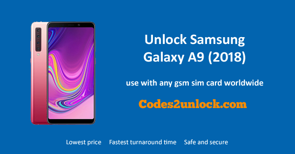 You are currently viewing How To Unlock Samsung Galaxy A9 (2018) Easily