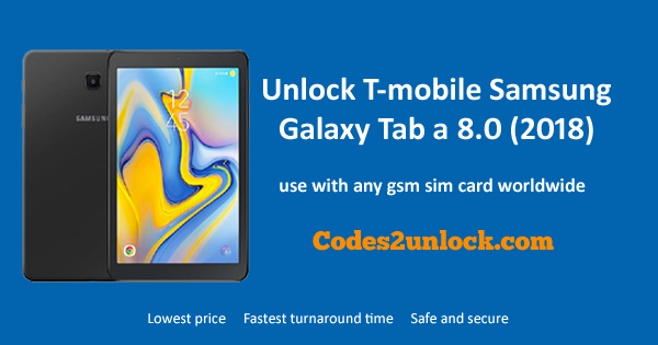 You are currently viewing How To Unlock T-mobile Samsung Galaxy Tab a 8.0 (2018) Easily