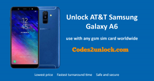 Read more about the article How to Unlock AT&T Samsung Galaxy A6 Easily