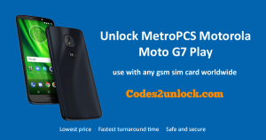 Read more about the article How to Unlock MetroPCS Motorola Moto G7 Play Easily