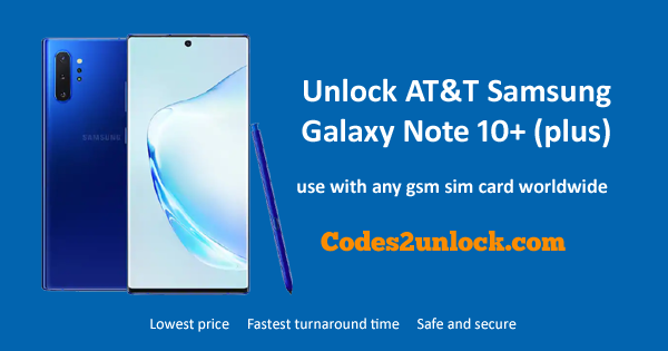 You are currently viewing How to Unlock AT&T Samsung Galaxy Note 10+ (plus) Easily