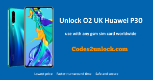 Read more about the article How to Unlock O2 UK Huawei P30 Easily