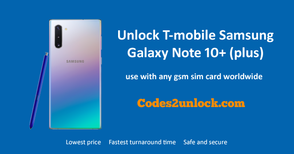 You are currently viewing How to Unlock T-mobile Samsung Galaxy Note 10+ (plus) Easily