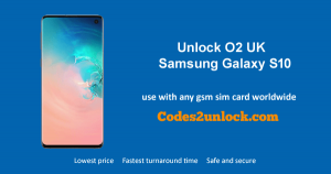 Read more about the article How to Unlock O2 UK Samsung Galaxy S10 Easily